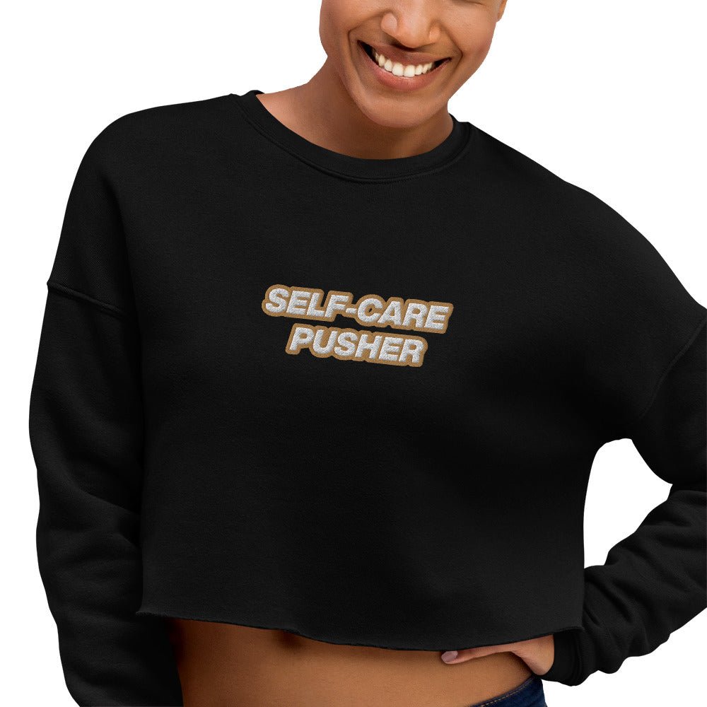Self-Care Pusher Crop Sweatshirt | Realm Concept Market - Realm Concept Market